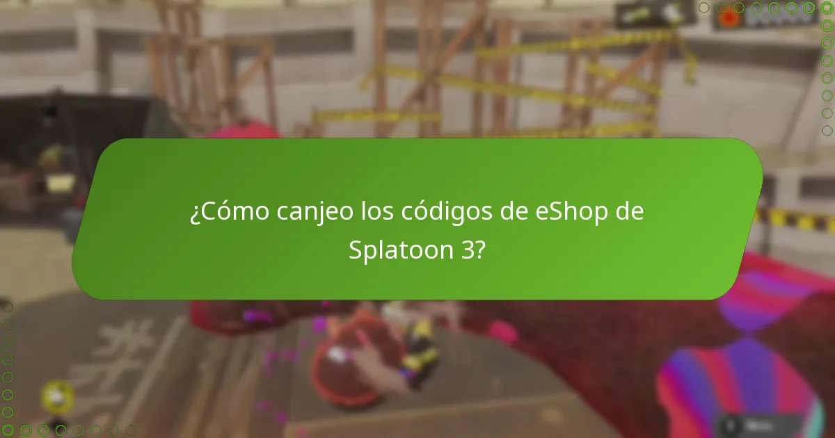 ¿Dónde puedo encontrar códigos de eShop de Splatoon 3 válidos?