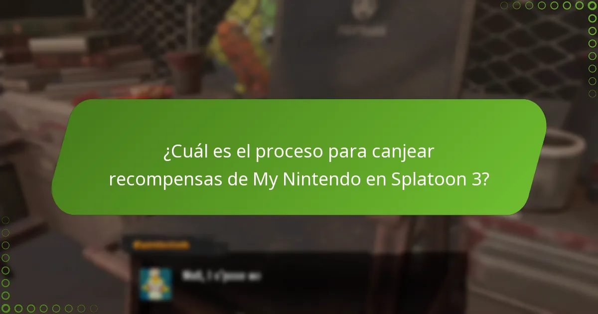 ¿Cuál es el proceso para canjear recompensas de My Nintendo en Splatoon 3?