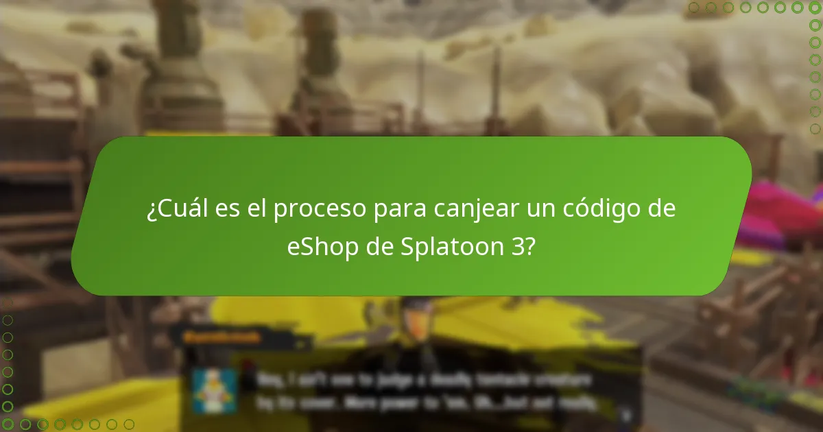 ¿Cuáles son los requisitos para canjear un código de eShop de Splatoon 3?
