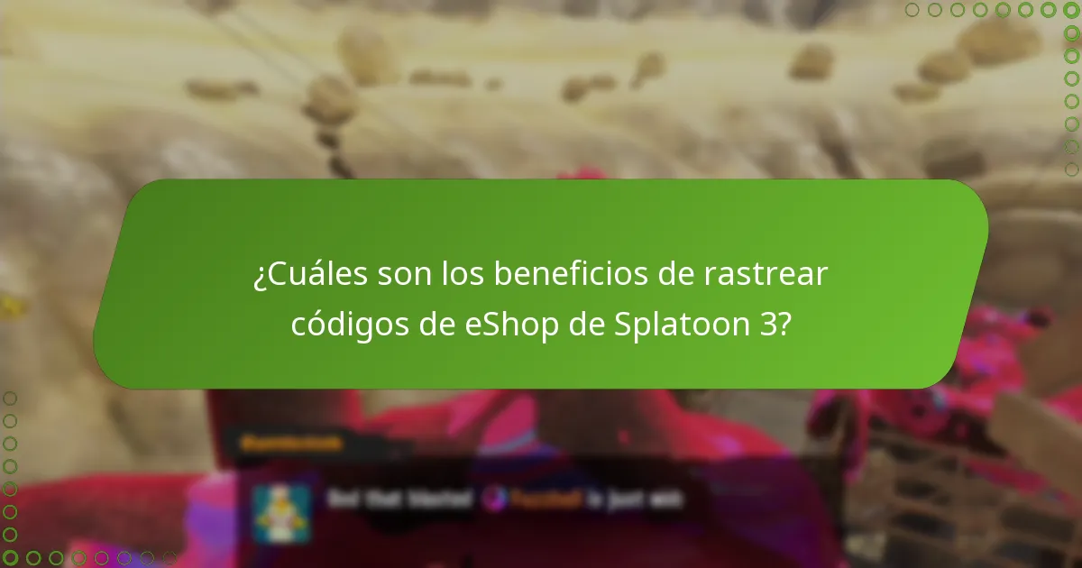 ¿Cuáles son los problemas comunes con el seguimiento de códigos de eShop de Splatoon 3?