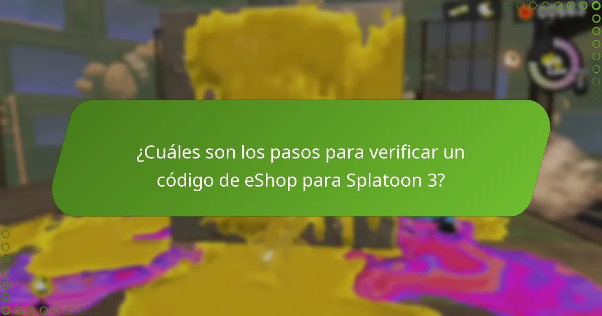 ¿Por qué es importante verificar los códigos de eShop?